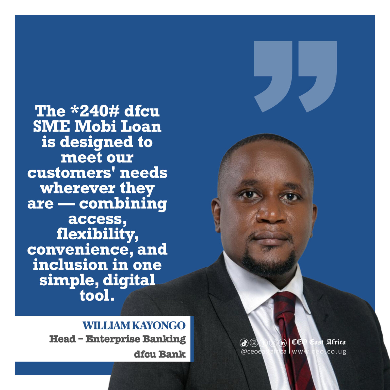 William Kayongo, Head of Enterprise Banking at dfcu Bank, explains how the SME Mobi Loan is unlocking real opportunities for Uganda’s entrepreneurs. From flexible, unsecured credit via *240# to deeper client relationships, Kayongo reveals how dfcu is turning data and trust into transformation for small businesses.